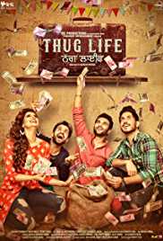 Thug Life 2017 DVD Rip full movie download