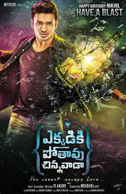 Ekkadiki Pothavu Chinnavada 2016 Hindi Dubbed full movie download