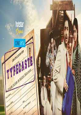 Typecaste (2017) Hindi 720p full movie download