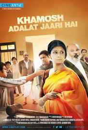 Khamosh Adalat Jaari Hai 2017 DvD Rip full movie download