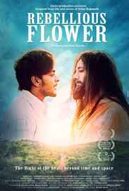 Rebellious Flower 2016 DvD RIP full movie download