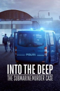 Into The Deep The Submarine Murder 2022 Dub in Hindi full movie download