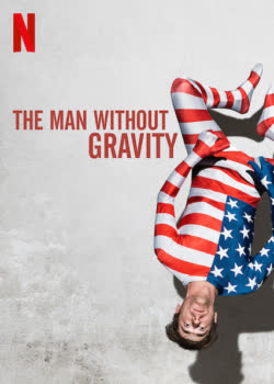 The Man Without Gravity 2019 Dub in Hindi full movie download