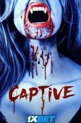 Captive 2020 Dub in Hindi full movie download