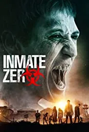 Inmate Zero 2020 Dub in Hindi full movie download