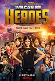 We Can Be Heroes 2020 Dub in Hindi full movie download