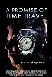 A Promise of Time Travel 2016 Dub in Hindi full movie download