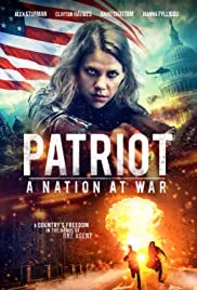 Patriot - A Nation at War (2020) Dub in Hindi full movie download