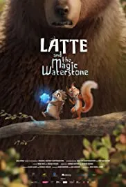 Latte and the Magic Waterstone 2019 Dub in Hindi full movie download