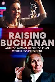 Raising Buchanan 2020 Dub in HINDI full movie download