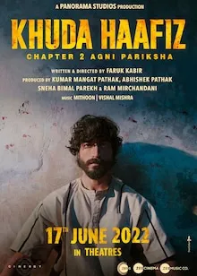 About Khuda Haafiz: Chapter II – Agni Pariksha HQ full movie download