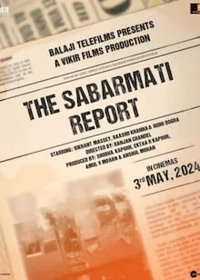 The Sabarmati Report Hindi 1080p  Full Movie