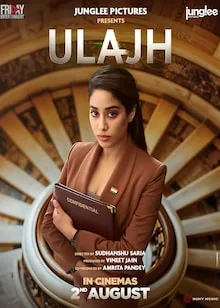 Ulajh HQ full movie download